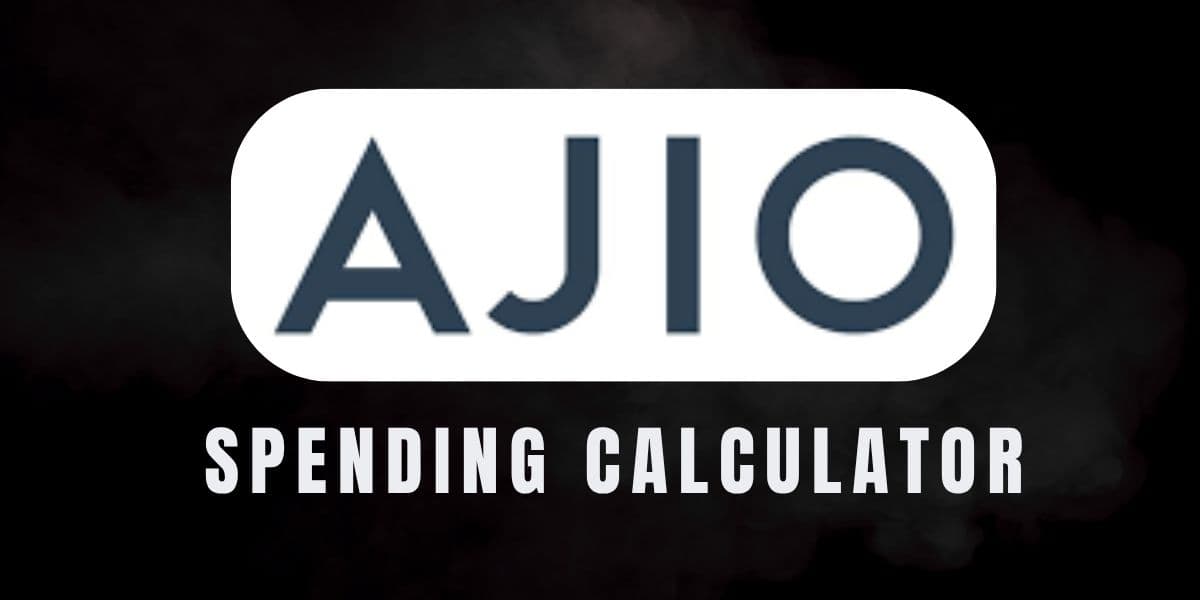 Ajio Spending Calculator 6
